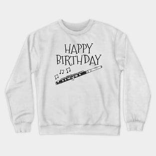 Piccolo Happy Birthday Piccoloist Woodwind Musician Crewneck Sweatshirt